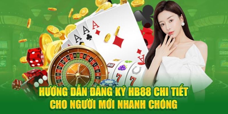 Đăng ký HB88 cần điền đầy đủ lý lịch